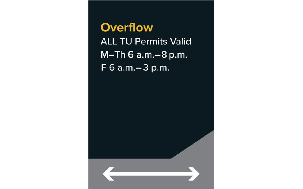  Overflow. All TU permits valid Monday-Thursday 6am-8pm, Friday 6am-3pm.